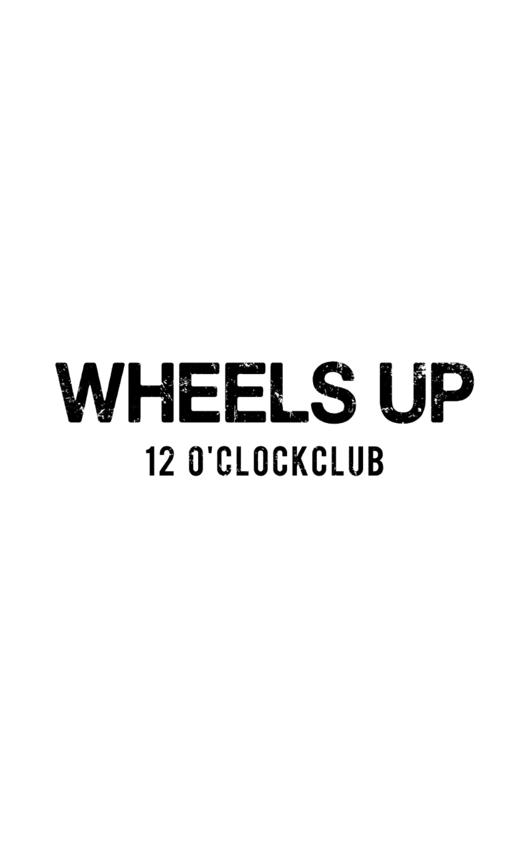 12 O'Clock Club "Wheels Up T-Shirt White